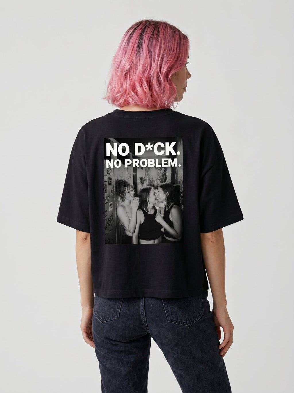 No D*ck No Problem Oversized Shirt Schwarz Rückenprint – The Ritual.