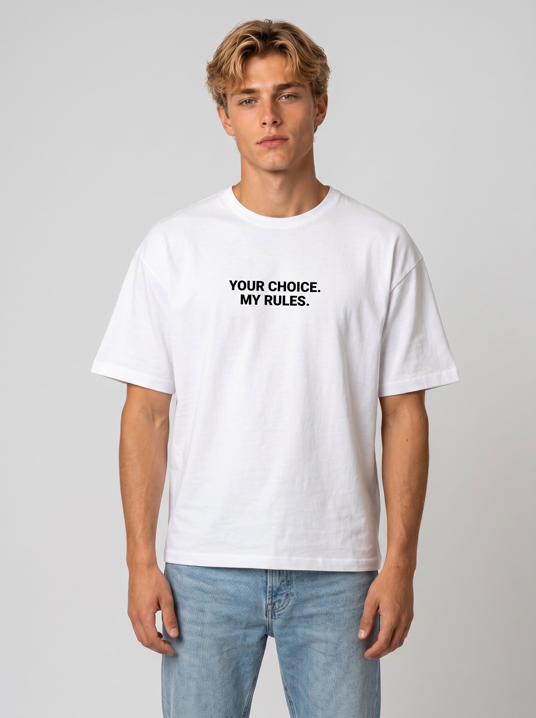 Your Choice My Rules Oversized Shirt Weiß Vorderseite – The Ritual.
